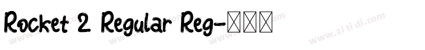 Rocket 2 Regular Reg字体转换